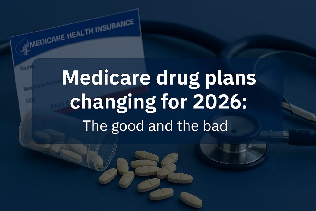 Changes to Medicare Drug Plans for 2026