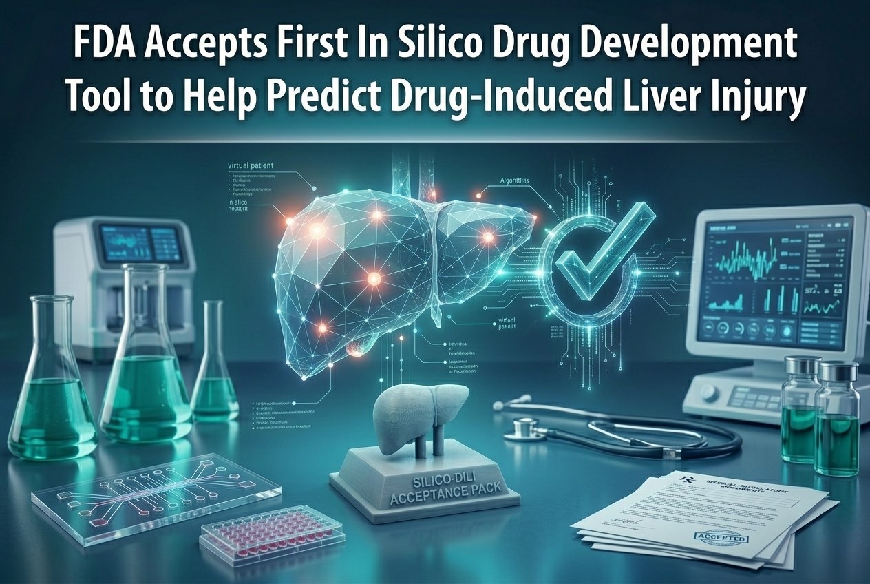 A professional medical‑tech header image showing a glowing digital liver model on a dark clinical background, with clear headline text about FDA acceptance of an in‑silico drug development tool predicting drug‑induced liver injury.